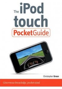 The iPod Touch Pocket Guide