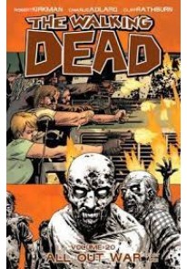 The Walking Dead Volume 20: All Out War Part 1 TP