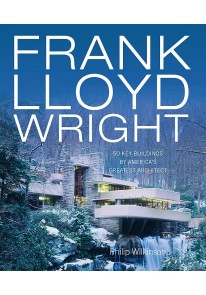 Frank Lloyd Wright: 50 Great Buildings