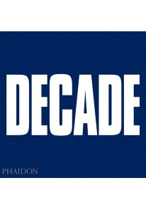 Decade: with text by Terence McNamee